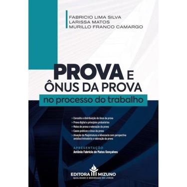 Imagem de Prova E Ônus Da Prova No Processo Do Trabalho - 2025
