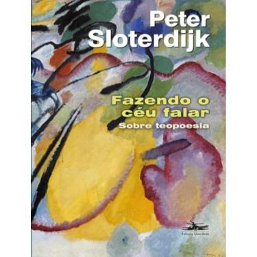 Imagem de Fazendo O Ceu Falar - Sobre Teopoesia