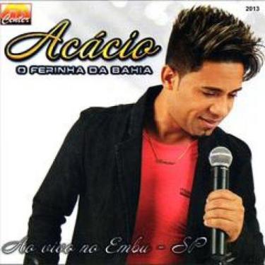 Imagem de Acácio - o ferinha da bahia - ao vivo em embu sp cd+dvd - CDC