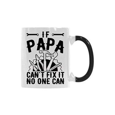 Imagem de Caneca de cerâmica divertida Heat Reveal Changing Color Cup 325 ml, se o papai não consegue consertar, ninguém pode caneca de café ou xícaras de chá de escritório para o papai, papai, pais, caneca de presente do dia dos pais