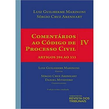 Imagem de Comentários Ao Código De Processo Civil - Volume Iv  Artigos 294 Ao 33