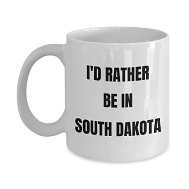 Imagem de Caneca Dakota do Sul - I'd Rather be in South Dakota - Caneca de café - Ideia de presente de mordaça Dakota do Sul - Cesta de presente para homens ou mulheres