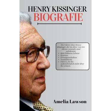 Imagem de Henry Kissinger Biografie: Die unbekannten Fakten über Henry Kissinger, der im Alter von 100 Jahren verstarb. Sein frühes Leben, seine Erfolge, Karrieren, sein Erbe und andere Fakten,