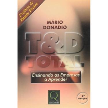 Imagem de T&D Total - Ensinando As Empresas A Aprender