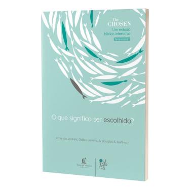 Imagem de The Chosen - O Que Significa Ser Escolhido?