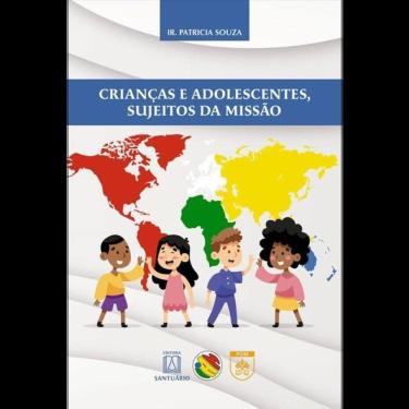 Imagem de Crianças E Adolescentes, Sujeitos Da Missão - Vol. 1