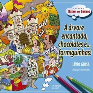 Imagem de A Árvore Encantada, Chocolates E ... Formiguinhas!