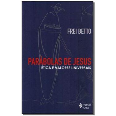 Imagem de Parabolas De Jesus - Etica e Valores Universais
