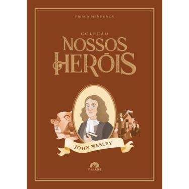 Imagem de Coleção Nossos Heróis - John Wesley - Panda Books/original