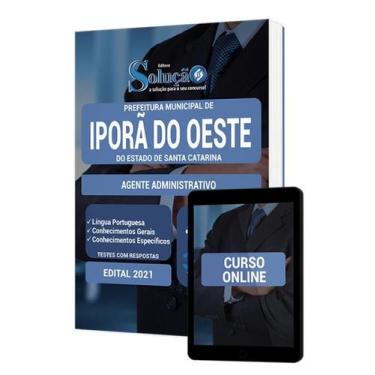 Imagem de Apostila Prefeitura de Iporã do Oeste - SC - Agente Administrativo - E