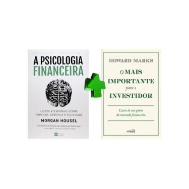 Imagem de A psicologia financeira + O mais importante para o investidor - Edipro