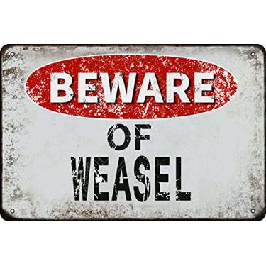 Imagem de kexle Beware of Weasel Placa de metal vintage de estanho retrô engraçada para decoração de parede — 20 x 30 cm — Weasel