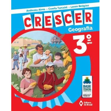 Imagem de Livro - Crescer Geografia - 3º Ano - Ensino fundamental I