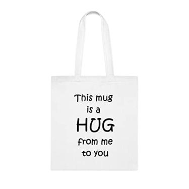 Imagem de Esta caneca é um abraço de mim para você, namorada engraçada do namorado, presente da vovó, bolsa de ombro, bolsas reutilizáveis, cesta de Natal de aniversário, ideia de presente, Branco