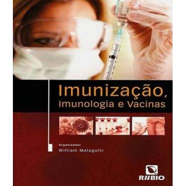 Imagem de Livro Imunizacao, Imunologia E Vacinas - Rubio