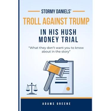 Imagem de Stormy Daniels' troll against Trump in his hush money trial: "What they don't want you to know about in the story"