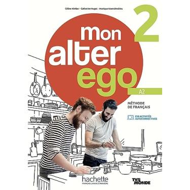 Imagem de Mon alter ego. Livre de l'eleve. Per le Scuole superiori. Con e-book. Con espansione online (Vol. 2)