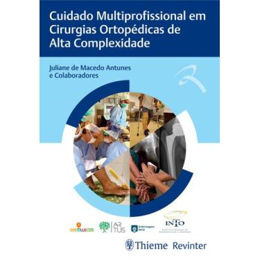 Imagem de Livro - Cuidado Multiprofissional em Cirurgias Ortopédicas de Alta Com