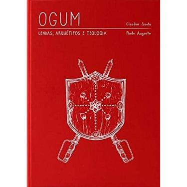 Imagem de Ogum- Lendas, Arquetipo E Teologia