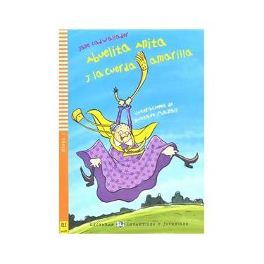 Imagem de Abuelita Anita Y La Cuerda Amarilla - Hub Lecturas Infantiles Y Juveniles - Nivel 1 - Libro Con CD A