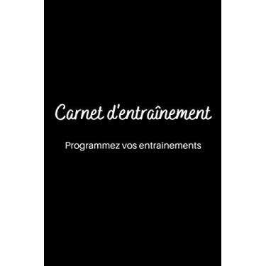 Imagem de Carnet d'entraînement femme: Programmez vos entraînements quotidiens - 12 semaines - 15,24 x 22,86 cm - 6 x 9 pouces