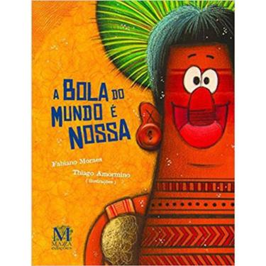 Imagem de A Bola Do Mundo É Nossa