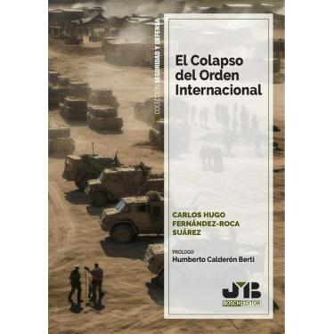 Imagem de El colapso del orden internacional - Espanhol