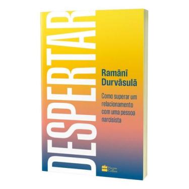 Imagem de Despertar - Como Superar Um Relacionamento Com Uma Pessoa Narcisista -