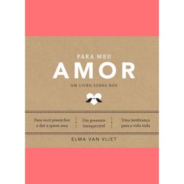 Imagem de Livro - Para meu amor (Um livro sobre nós)