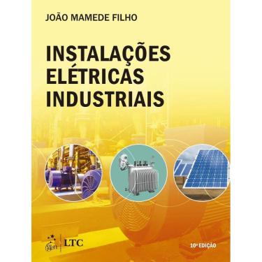 Imagem de Instalacoes Eletricas Industriais - 10ª Ed