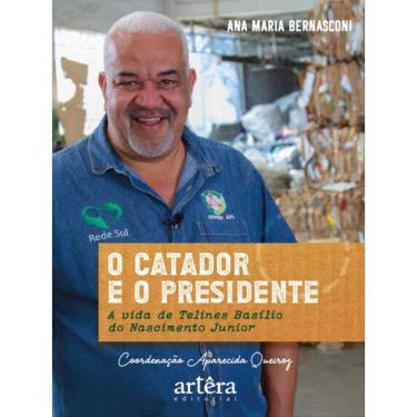 Imagem de O Catador E O Presidente