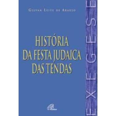 Imagem de História Da Festa Judaica Das Tendas