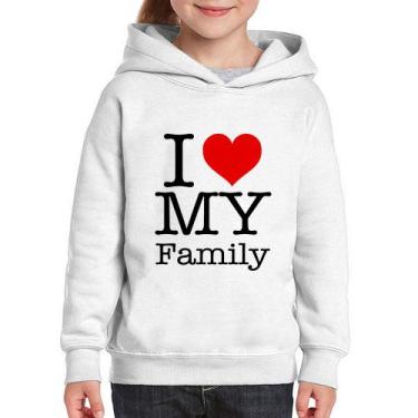 Imagem de Moletom Infantil I Love My Family - Foca na Moda, Branco, 10
