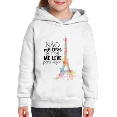 Imagem de Moletom Infantil Não me leve a mal, me leve para viajar - Foca na Moda