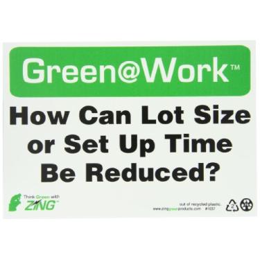 Imagem de Zing Green Products 1037 Placa de plástico reciclado verde no trabalho "How Can Lot Size or Set Up Time Be Reduced", 25,4 cm de comprimento, 17,8 cm de largura