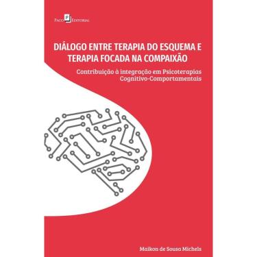 Imagem de Diálogo entre Terapia do Esquema e Terapia Focada na Compaixão