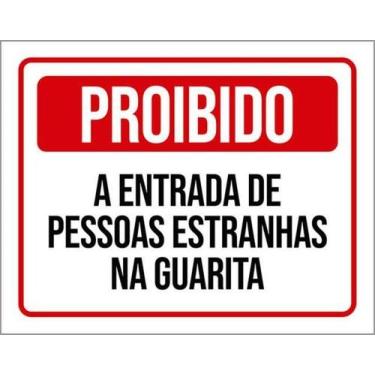 Imagem de Kit 5 Placas Proibido Entrada Pessoas Estranhas Guarita - Sinalizo