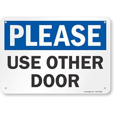 Imagem de SmartSign - Placa S-8182-PL-10 "Please - Use Other Door" | 17,78 cm x 25,40 cm Plástico preto/azul sobre branco