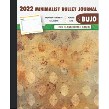 Imagem de 2022 Minimalist Bullet Journal/BUJO with Fall Brilliance with Magic Effect Cover: Basic Bujo | Classic Bullet Journal Help You Organize Your Life ... And Dotted Pages | 240 Pages | 7.5 * 9.25