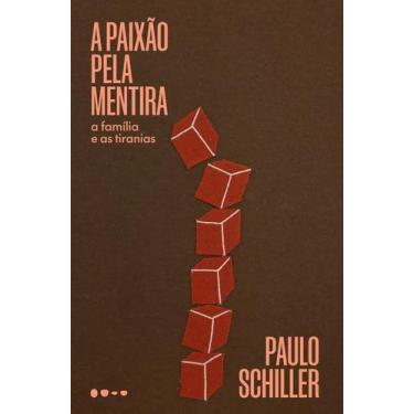 Imagem de Livro - A paixão pela mentira