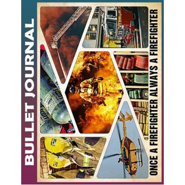 Imagem de Bullet Journal: Firefighter Once a firefighter Dot Grid Paper, Invest 10 minutes daily to Mental, Physical and Emotional Health Planner, Record To Do ... Ruled 110 Pages Undated, Quotes on Every Page