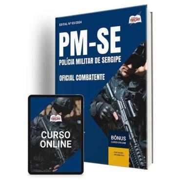 Imagem de Apostila PM-SE 2024 - Oficial Combatente - Apostilas Opção