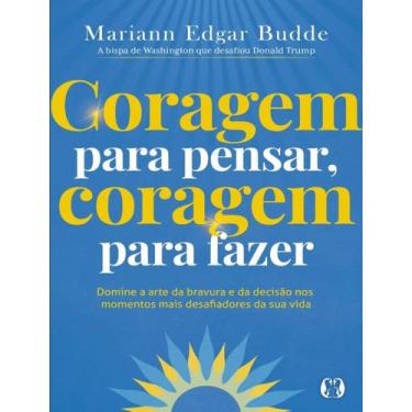 Imagem de Livro - Coragem Para Pensar, Coragem Para Fazer - CDG CITADEL EDITORA,