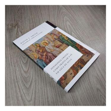 Imagem de Pedagogia Cristã: Como Praticar a Fé em Sala de Aula - THOMAS NELSON, 