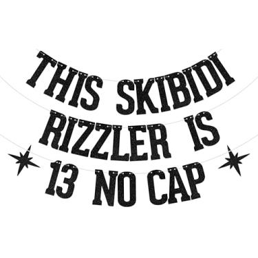 Imagem de This Skibidi Rizzler Is 13 No Cap Banner Black Glitter