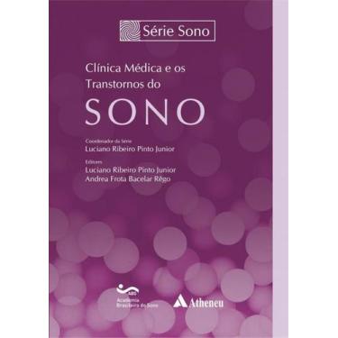 Imagem de Clínica Médica E Os Transtornos Do Sono - EDITORA ATHENEU RIO