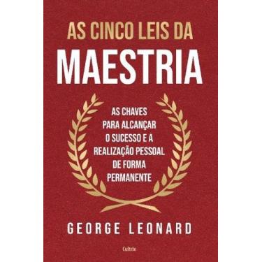 Imagem de Cinco Leis da Maestria, as - EDITORA CANCAO NOVA
