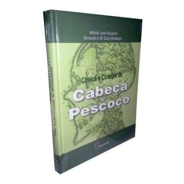 Imagem de Livro Clínica E Cirurgia De Cabeça E Pescoço - Capa Dura - Tecmedd