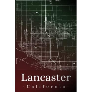 Imagem de Lancaster California: Your city, your region, your home! | Composition Notebook 6x9 plaid 120 pages