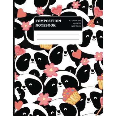 Imagem de Composition Notebook: Wide Ruled Paper Cute Panda Notebook Journal, 8.5" x 11", 110 Pages, Blank Lined Workbook for Teens Kids Students Girls for Home School College for Writing Notes.